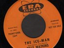 Rare Northern Soul 45 - BILLY WATKINS (Era) ICE MAN