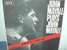 JOHN MAYALL  Plays John Mayall  LP  UK pressing  MONO