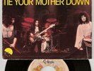 Queen   TIE YOUR MOTHER DOWN   7