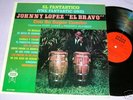 JOHNNY EL BRAVO TONY LOPEZ FANTASTIC ONE SEECO LP SALSA
