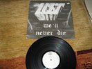 LUST - WE'LL NEVER DIE,RARE PRIVATE AUTOGRAPHED LP