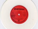 U2 - 4 U2 PLAY COLOURED VINYL ANOTHER DAY WHITE CBS U2