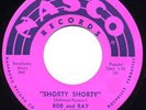 Rockabilly / Teen 45 - Bob And Ray - Shorty Shorty