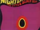THE NIGHTCRAWLERS - LITTLE BLACK EGG - PSYCH/LP-LISTEN