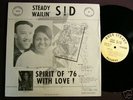 rare soul funk STEADY WAILIN' SID Spirit Of '76 LP NM