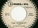 Rare Great Teen Doo Wop 45 - VICKIE DIAZ - FOR ETERNITY