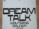 :: Dream Talk :: Wolfgang Dauner Trio :: NM ::