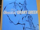 Grant Green - Oleo -BLUE NOTE GXK-8169 KING LP (mint)