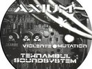 AXIUM 1 + 2 + 3 TEKNAMBUL / TRIBE / HARDTEK / no spiral
