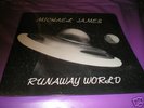 MICHAEL JAMES “Runaway World” killer psych Private M-