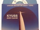 KYUSS Sky Blue Vinyl Demon Cleaner 7