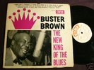BUSTER BROWN The New King Of The Blues FIRE LP