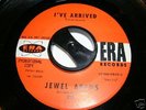 NORTHERN SOUL 45 - Jewel Akens - i've arrived (ERA dj)