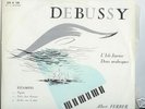 DUCRETET THOMSON 270 C 100 ED1 ALBERT FERBER DEBUSSY