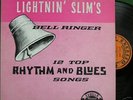 Lightnin Slim - Bell Ringer - Excello - Blues LP