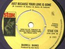 Stax 124 Darrell Banks Just Because Your Love Is Gone