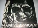 Negative Approach s/t 7