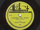 Muddy Waters-Screaming & Crying-Aristocrat 406-Orig 78