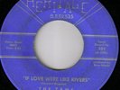 Rare Doo Wop Tams If love were like rivers Heritage VG+