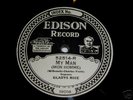 EDISON RECORD 52514 J. Donald Parker Gladys Rice 78 RPM