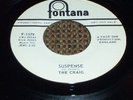 The Craig - I Must Be Mad b/w Suspense PROMO 45