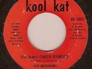 JOE MATTHEWS ON KOOL KAT NORTHERN SOUL RARITY 45