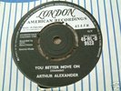 ARTHUR ALEXANDER you better move on UK LONDON 45 MINT