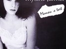 *** FARMER Mylène - Maman a tort - Maxi 45 T.