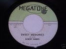Robert Tanner: Sweet Memories 45 Megatone Northern Soul