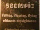 ESOTERIC CURLEY Utmostfear 1301 (spiral tribe)