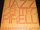 GIANNI BASSO - JAZZ AL CENTRO PIRELLI VERY RARE NM NR