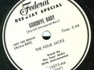 78-DOO WOP-FOUR JACKS-FEDERAL DJ COPY-YOU MET A FOOL