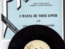 Prince 7 inch *VERY RARE* promo I WANNA BE YOUR LOVER