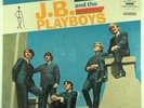 J.B.+ THE PLAYBOYS RCA 1966 Stereo Canadian LP Sealed