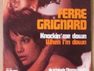 FERRE GRIGNARD KNOCKIN ME DOWN PSYCH DUTCH 45 PS