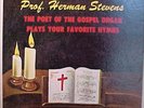 PROF. HERMAN STEVENS POET OF GOSPEL ORGAN  ON  SAVOY