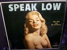 Hal Otis & His Orchestra Speak Low LP CHEESECAKE