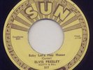 Elvis Presley Sun 45 Baby Let's Play House Original 217