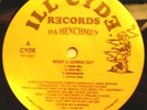 DA HENCHMEN - WHAT U GONNA DO?/ FLIPPIN' ....RARE 1994