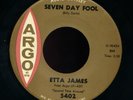 NORTHERN SOUL 45   ETTA JAMES   SEVEN DAY FOOL   ARGO