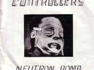 CONTROLLERS Neutron Bomb USA 7
