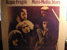 ACQUA FRAGILE,Mass Media Stars,rare'74 prog/psych LP