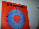THE EQUATICS   lp  DOIN IT