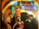 HECTOR RIVERA @THE PARTY MEGA-RARE STEREO LATIN SOUL LP