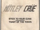 MOTLEY CRUE-Stick to your guns 7