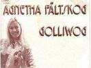 agnetha Fältskog. Golliwog. Abba. Sweden