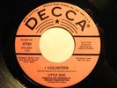 Northern Soul 45 LITTLE GIGI on DECCA I Volunteer