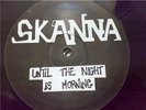 Skanna - Until The Night Is Morning  12