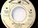 Soul 45 * Cajun Hart * Got to find a way promo * Vg+