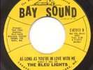 The Bleu Lights on BAY SOUND, 45 RPM, SOUL